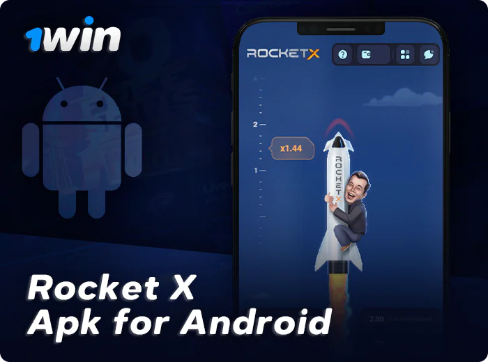 Android App 1Win to play Rocket X