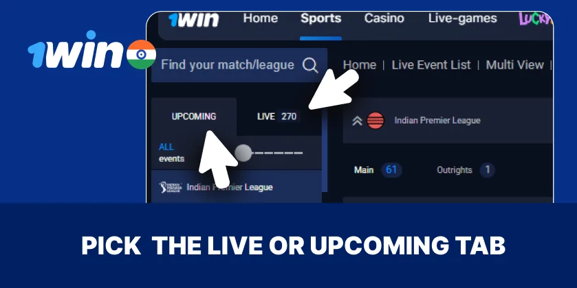 Choose between live or upcoming matches