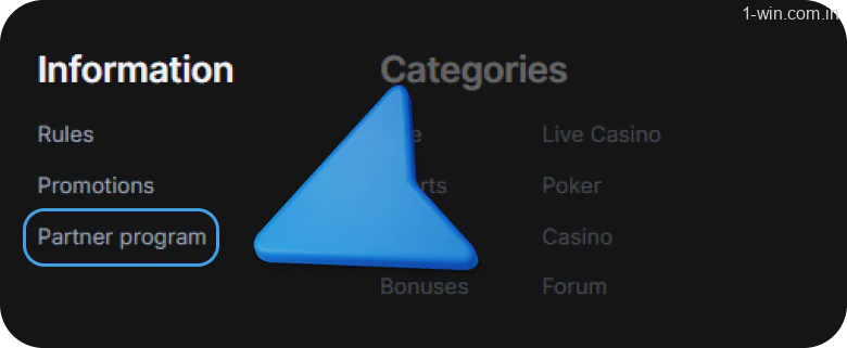 Find the 1win tab for affiliates