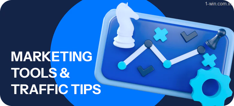 Your traffic sources should match what the 1win accepts